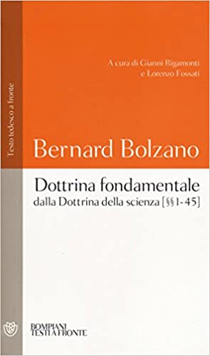 Fossati, curatela di Bolzano, Dottrina fondamentale della scienza