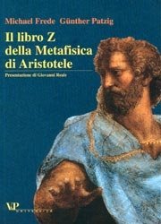 Frede-Günther Patzig, Il libro Zeta della “Metafisica” di Aristotele 
